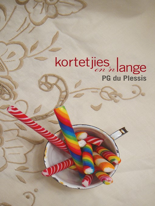 Title details for Kortetjies en 'n lange by PG du Plessis - Wait list